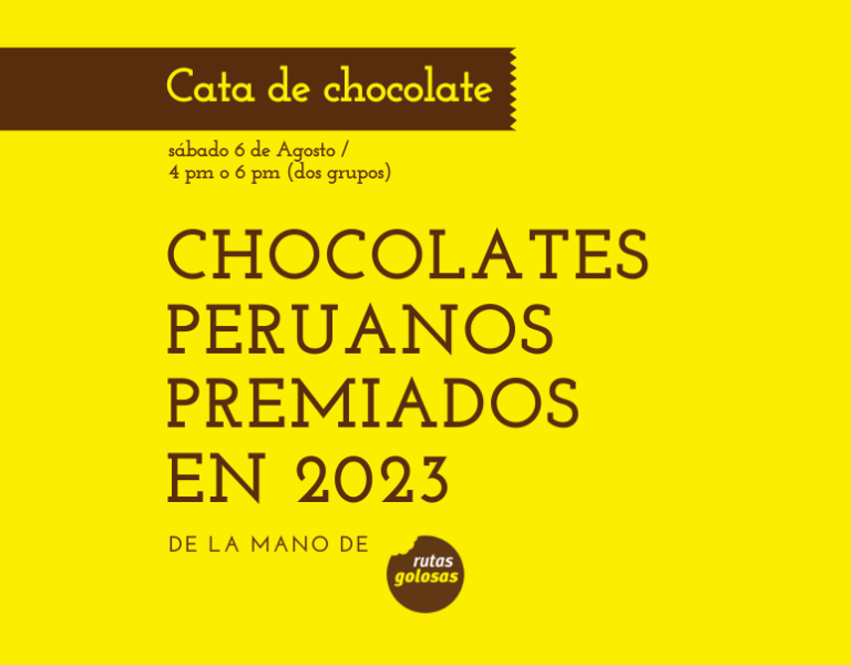 Cata de chocolates premiados en Perú 2023 con Rutas Golosas / Toda la info aquí
